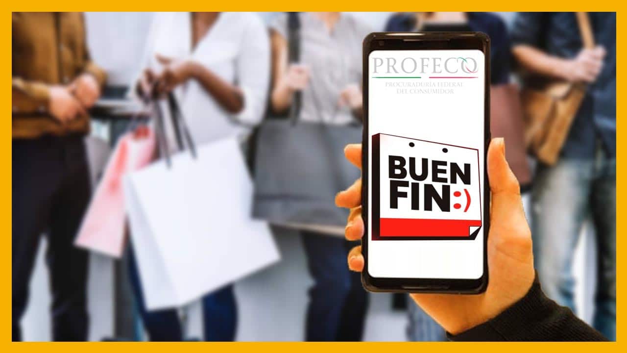 Profeco te ayuda a encontrar las mejores ofertas durante el Buen Fin