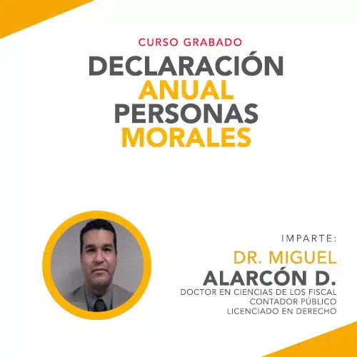 Curso Declaración Anual de Personas Morales
