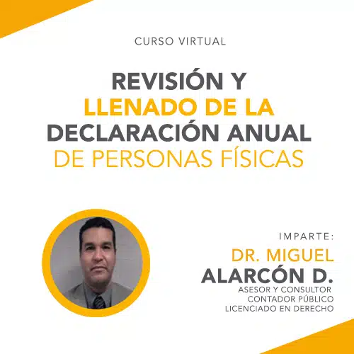 Curso Revisión y llenado de la Declaración Anual de Personas Físicas